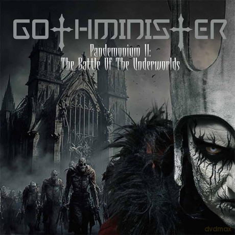 Gothminister: Pandemonium II The Battle Of The Underworlds [CD]