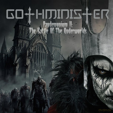 Gothminister: Pandemonium II The Battle Of The Underworlds [CD]