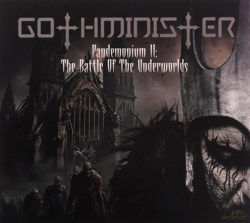 Gothminister: Pandemonium II The Battle Of The Underworlds [CD]