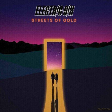 Electric Six: Streets Of Gold [2xWinyl]