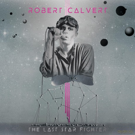 Robert Calvert: The Last Starfighter [Winyl]