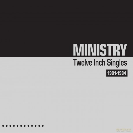Ministry: Twelve Inch Singles 1981-1984 [2xWinyl]