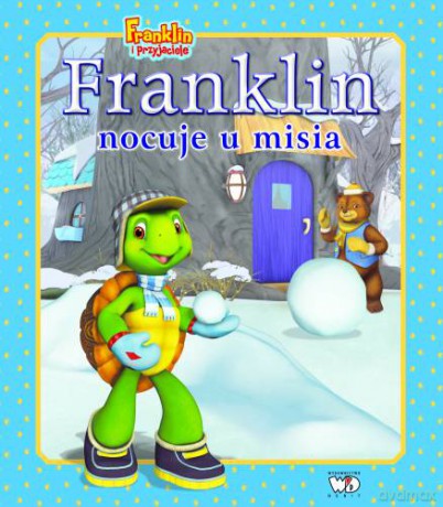 Franklin Nocuje U Misia - Paulette Bourgeois, Brenda Clark [KSIĄŻKA]