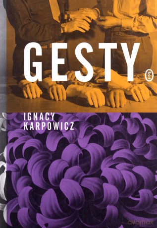 Gesty - Ignacy Karpowicz [KSIĄŻKA]