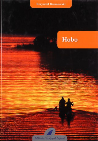 Hobo - Krzysztof Baranowski [KSIĄŻKA]