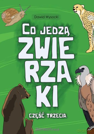 Co jedzą zwierzaki cz.3 - Dawid Wysocki [KSIĄŻKA]