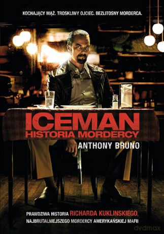 Iceman Historia Mordercy - Anthony Bruno [KSIĄŻKA]