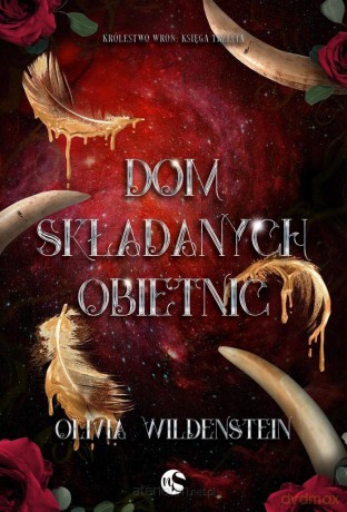 Dom składanych obietnic - Olivia Wildenstein [KSIĄŻKA]