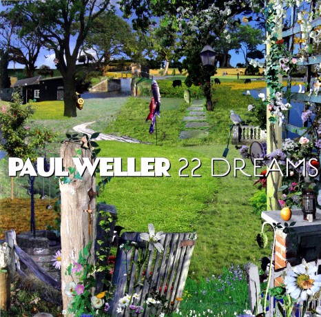Pau Weller: 22 Dreams [CD]