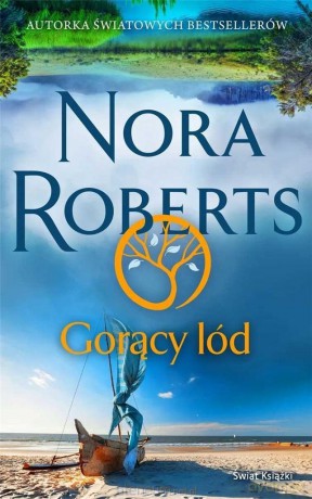 Gorący lód - Nora Roberts [KSIĄŻKA]
