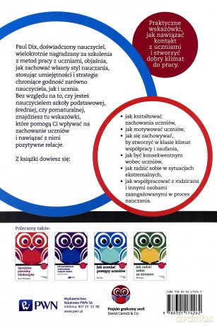 Jak Modelować Zachowania Uczniów i Zarządzać Klasą - Dix Paul [KSIĄŻKA]