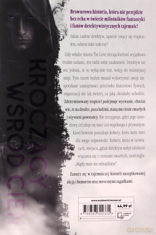Kroczący wśród cieni. Nigdy mnie nie odnajdziesz - Jarosław Kukiełka [KSIĄŻKA]