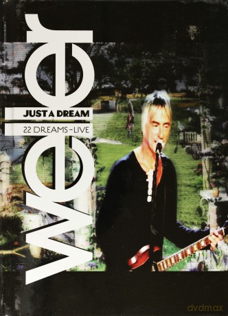 Paul Weller: Just A Dream [CD]+[DVD]
