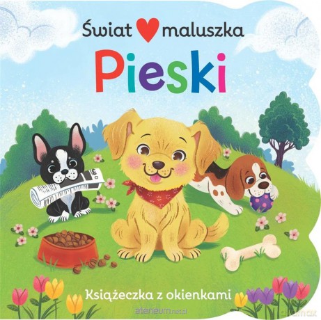 Książeczka z okienkami. Świat maluszka. Pieski - Jessica Gibson [KSIĄŻKA]