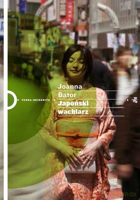 Japoński Wachlarz Powroty Wyd.2013 - Joanna Bator [KSIĄŻKA]