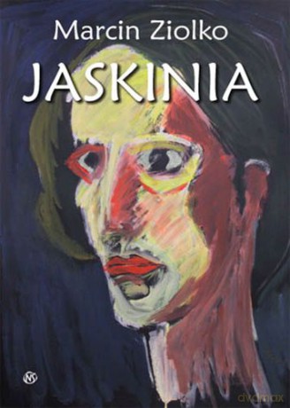 Jaskinia - Marcin Ziolko [KSIĄŻKA]