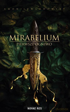 Mirabelium. Pierwsze Ogniwo - Amon Lewandowsky [KSIĄŻKA]