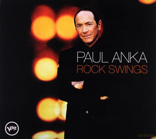 Paul Anka: Rock Swings [CD]