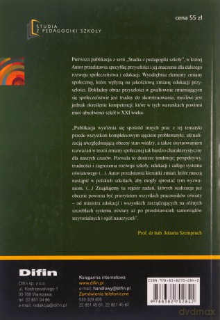 Przyszłość edukacji. Szkoła przyszłości - Mirosław J. Szymański [KSIĄŻKA]