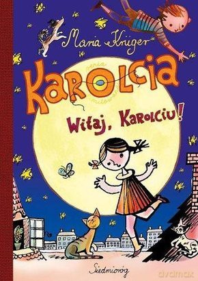 Karolcia Witaj Karolciu (SERIA Limitowana) - Maria Kruger [KSIĄŻKA]