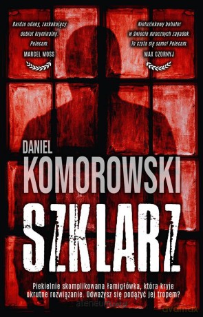 Szklarz - Daniel Komorowski [KSIĄŻKA]