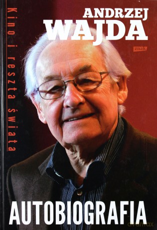 Kino i Reszta Świata - Andrzej Wajda [KSIĄŻKA]