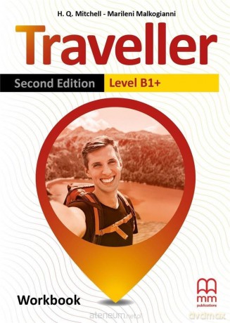 Traveller 2nd ed B1+ ćwiczenie - H. Q. Mitchell, Marileni Malkogianni [KSIĄŻKA]