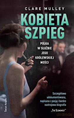 Kobieta Szpieg - Clare Mulley [KSIĄŻKA]