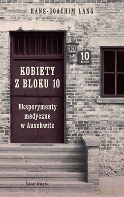 Kobiety z Bloku 10 - Hans Joachim Lang [KSIĄŻKA]