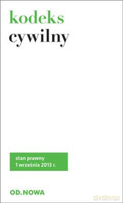 Kodeks Cywilny 1.09.2013 [KSIĄŻKA]