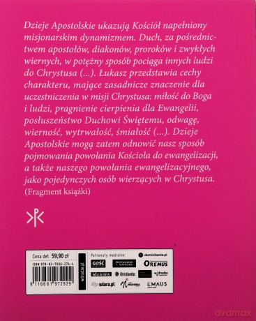 Dzieje Apostolskie. Katolicki Komentarz do Pisma Świętego - William S. Kurz [KSIĄŻKA]