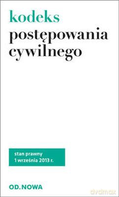 Kodeks Postępowania Cywilnego 1.09.2013 [KSIĄŻKA]