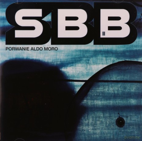SBB: Porwanie Aldo Moro [CD]