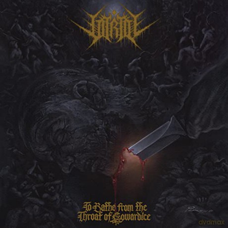 Vitriol: To Bathe From The Throat Of Cowardice [CD]