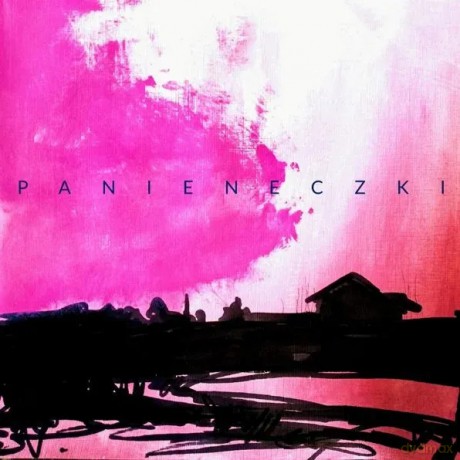 Panieneczki: Opowieści zasłyszane na wiosce cz. 2 EP [CD]