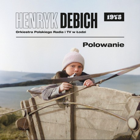 Henryk Debich: Polowanie (1975) [CD]