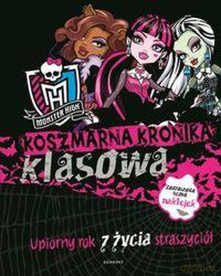 Koszmarna Kronika Klasowa Monster High [KSIĄŻKA]