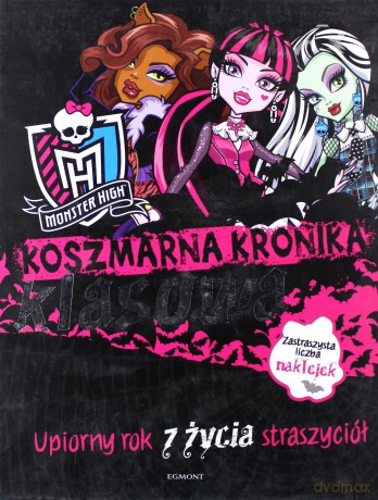 Koszmarna Kronika Klasowa Monster High [KSIĄŻKA]