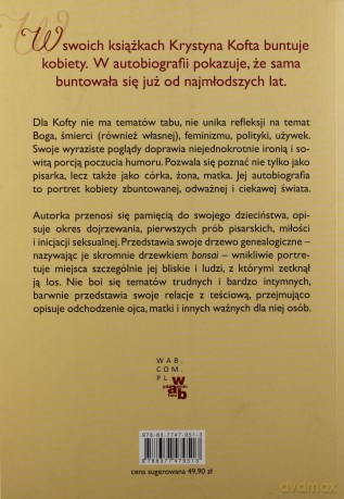 Krystyna Kofta Kobieta Zbuntowana Autobiografia - Krystyna Kofta [KSIĄŻKA]