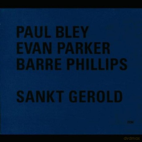 Paul Bley: Sankt Gerold [CD]