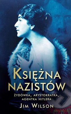 Księżna Nazistów - Jim Wilson [KSIĄŻKA]