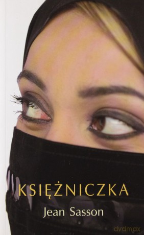 Księżniczka - Jean Sasson [KSIĄŻKA]