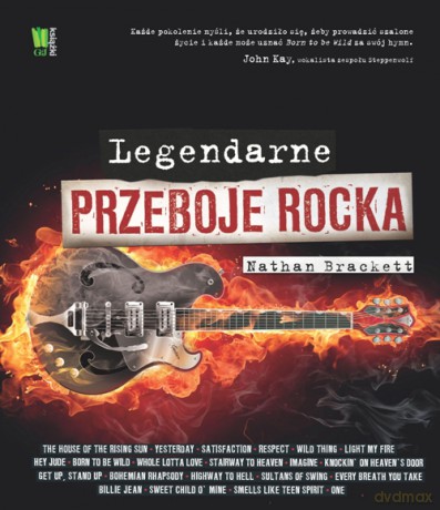 Legendarne Przeboje Rocka - Nathan Brackett [KSIĄŻKA]