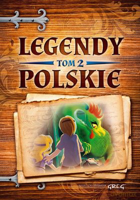 Legendy Polskie Tom 2 [KSIĄŻKA]
