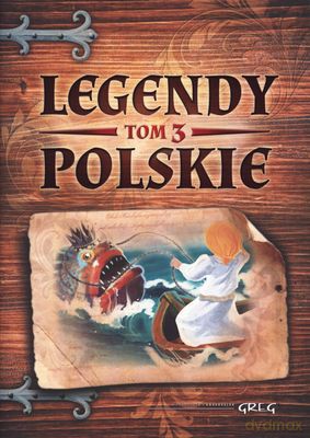 Legendy Polskie Tom 3 [KSIĄŻKA]