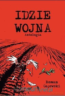 Idzie wojna - Roman Gajewski [KOMIKS]
