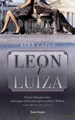 Leon i Luiza - Alex Capus [KSIĄŻKA]