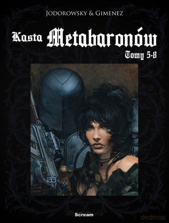 Kasta Metabaronów (Tom 5-8) - Alejandro Jodorowsky, Juan Gimenez [KOMIKS]