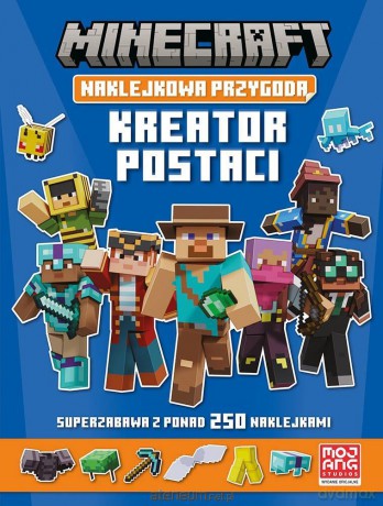 Kreator postaci. Minecraft. Naklejkowa przygoda [KSIĄŻKA]