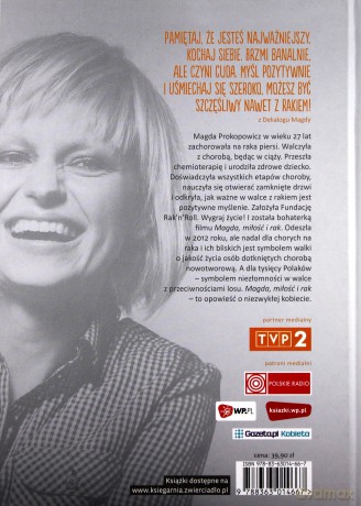 Magda Miłość i Rak Magdalena Prokopowicz O Życiu Śmierci i O Nadziei - Alina Mrowińska [KSIĄŻKA]